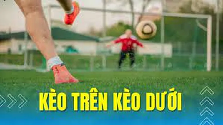 Hướng Dẫn Cách Chơi Kèo Trên Kèo Dưới Tại 1Gom Thắng Lớn